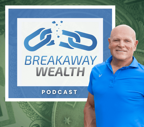BREAKAWAY WEALTH PODCAST (6)